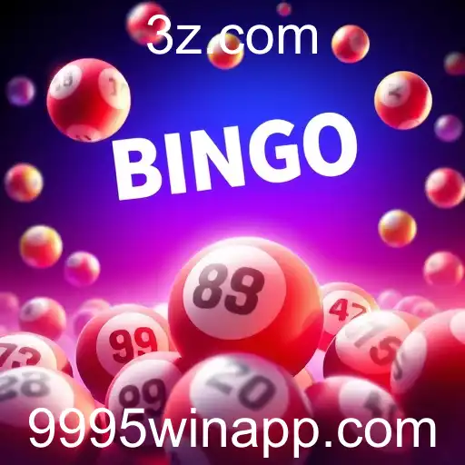9995win - Descubra o Mundo do Bingo Online com 9995win