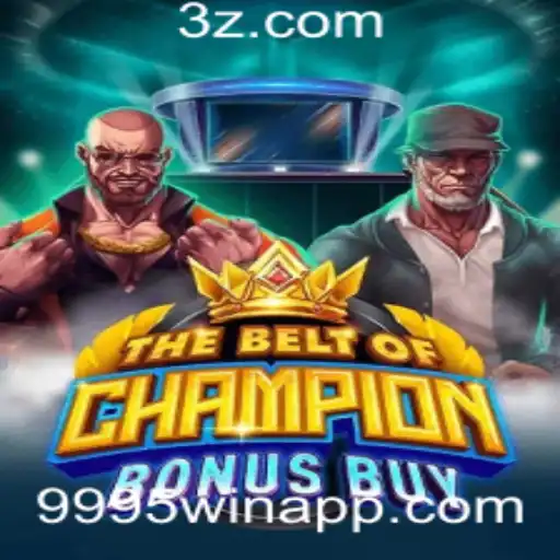 Explorando TheBeltOfChampionBonusBuy e Estratégias para 9995win