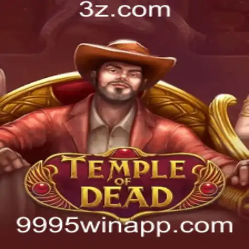 9995win - TempleofDead: Mergulhe na Aventura Épica com 9995win