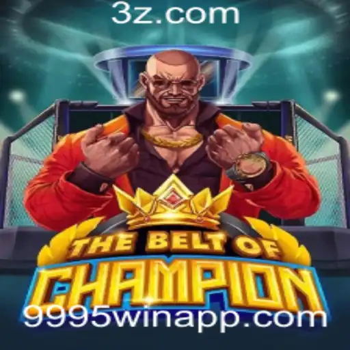 9995win - Explore 'TheBeltOfChampion': O Desafio Definitivo no Mundo dos Jogos